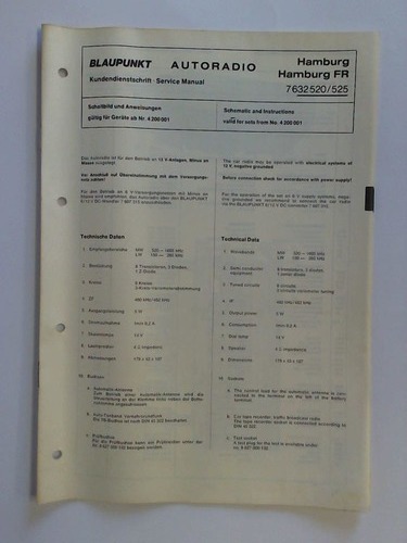 Blaupunkt-Werke GmbH, Hildesheim (Hrsg.) - Blaupunkt Kundendienstschrift - Service Manual: Autoradio Hamburg / Hamburg FR 7 632 520 / 525, (Schaltbild und Anweisungen gltig fr Gerte ab Nr. 4 200 001)