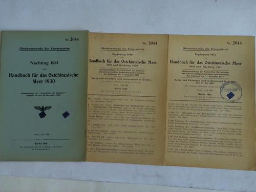 Oberkommando der Kriegsmarine (Hrsg.) - Nr. 2044 - Nachtrag 1941 zum Handbuch fr das Ostchinesische Meer 1930