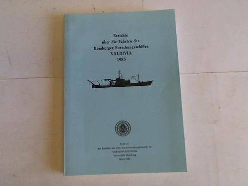 Meeresforschung - Berichte ber die Fahrten des Hamburger Forschungsschiffes Valdivia 1983