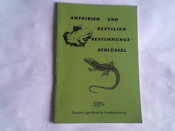 Krger, Karl Heinz - Amphibien und Reptilien Bestimmungsschlssel