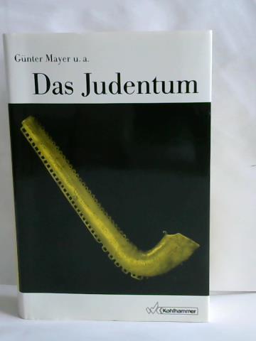 Mayer, Gnter (Hrsg.) - Das Judentum