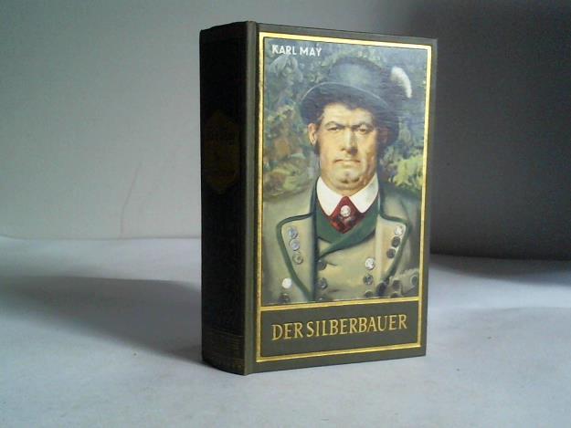 May, Karl - Der Silberbauer