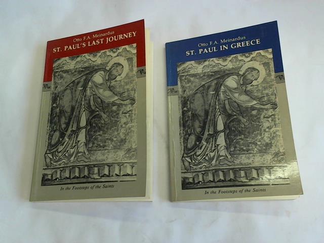 Meinardus, Otto F. A. - St. Paul's last journey. In the footsteps of the saints/ St. Paul in greece. 2 Bnde
